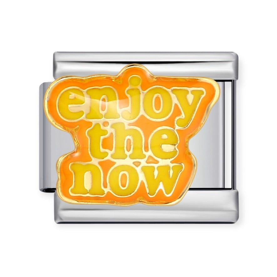 Charm Enjoy the Now